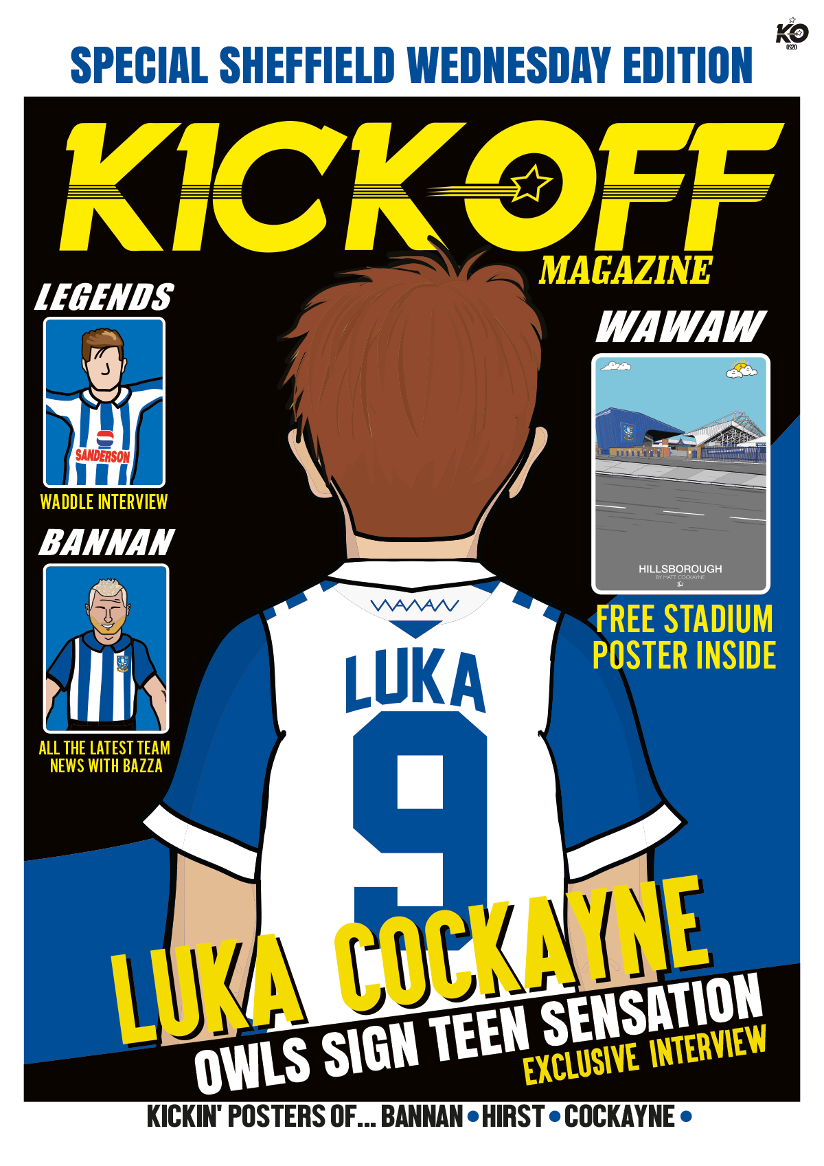 Personalised SHEFFIELD WEDNESDAY FC KICK OFF STORE magazine cover artwork - Championship Hillsborough Stadium Football Gift Art Print The Owls wawaw