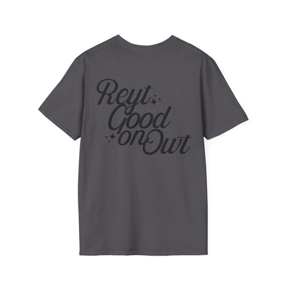 Reyt Good On Owt - Unisex Softstyle T-Shirt