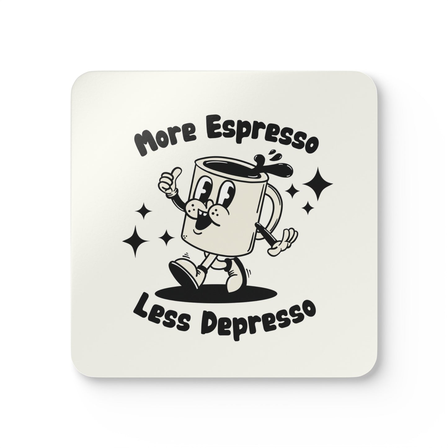 More Espresso Less Depresso - Corkwood Coaster Set