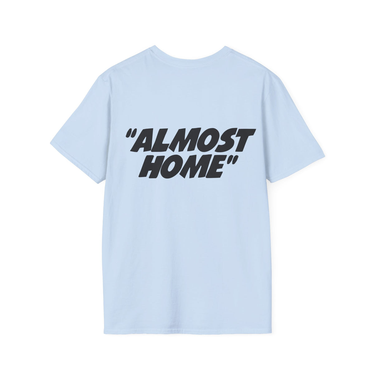 Almost Home Unisex Softstyle T-Shirt