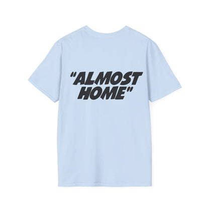 Almost Home Unisex Softstyle T-Shirt