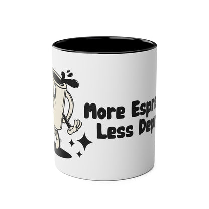 More Espresso Less Depresso - Two-Tone Coffee Mugs, 11oz