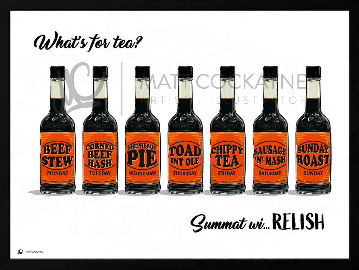 Summat Wi' Relish remastered Sheffield artwork by Matt Cockayne, featuring seven illustrated Henderson's Relish bottles with traditional meals for each day of the week.